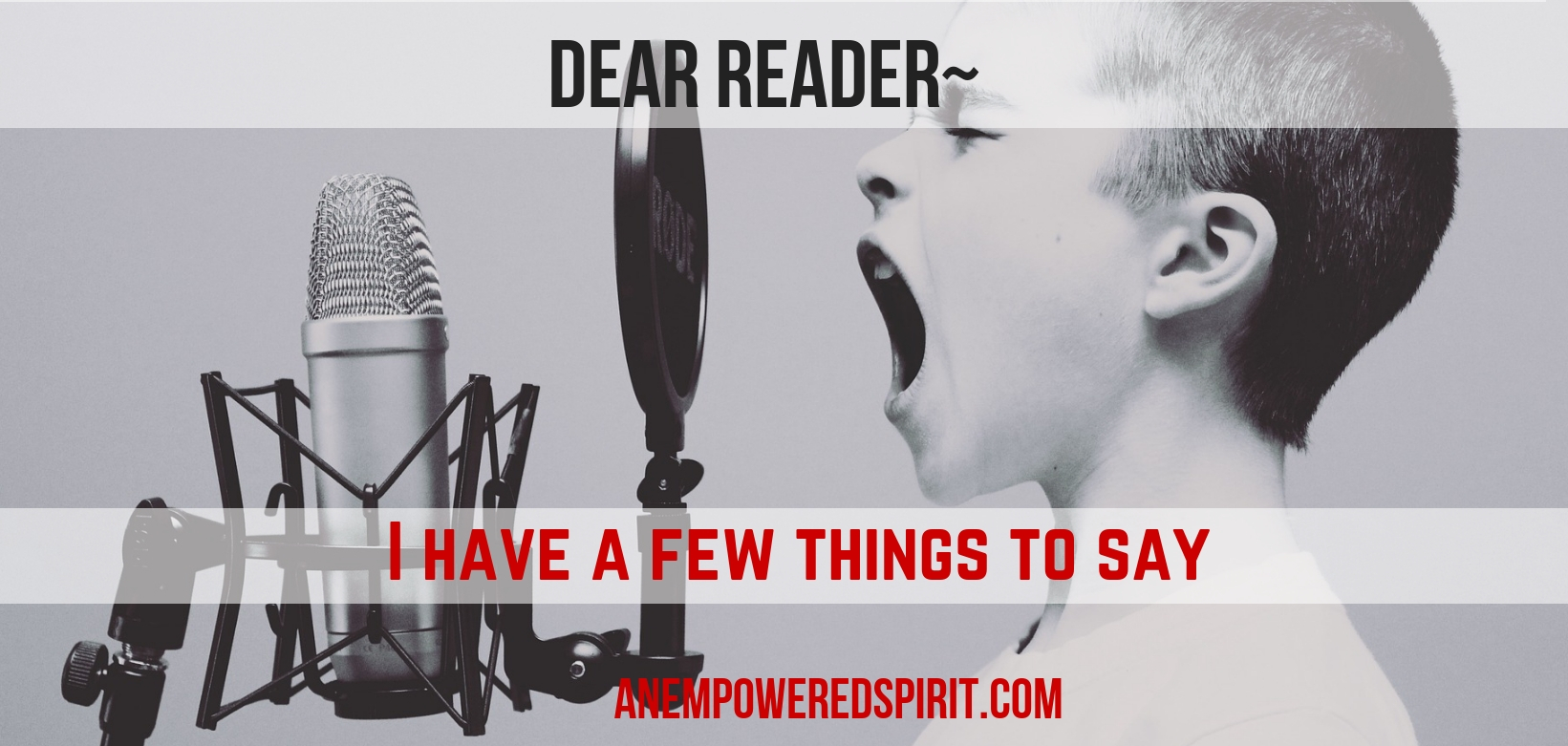 Dear Reader: I Have a Few Things to Say - Cathy Chester | An Empowered ...