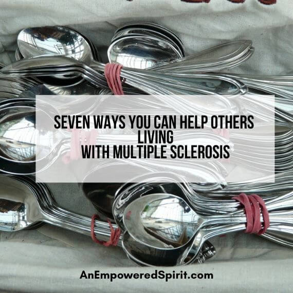 Seven Ways You Can Help Others Living with Multiple Sclerosis